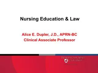 Nursing Education &amp; Law