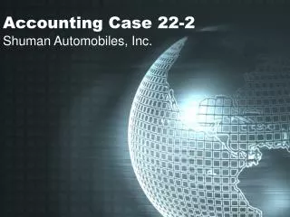 Accounting Case 22-2