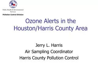 Ozone Alerts in the Houston/Harris County Area