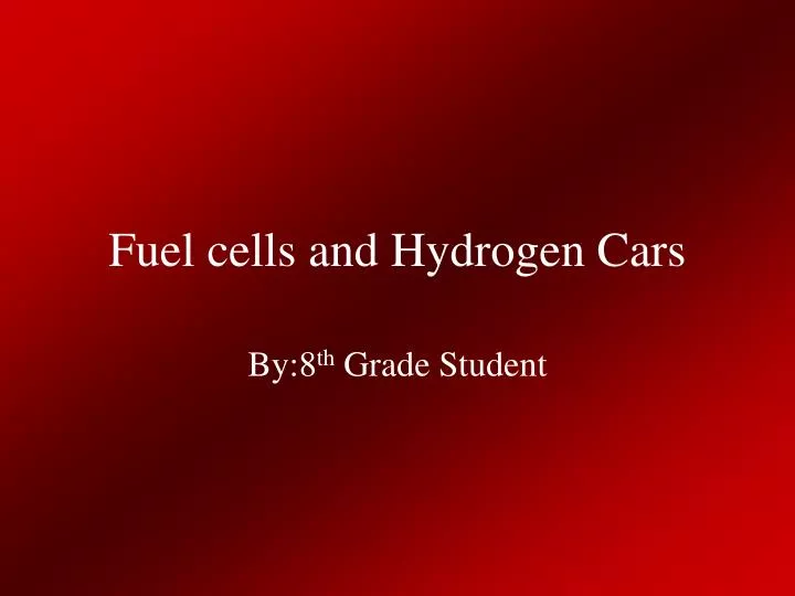 fuel cells and hydrogen cars