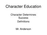 Character Education - slide 1
