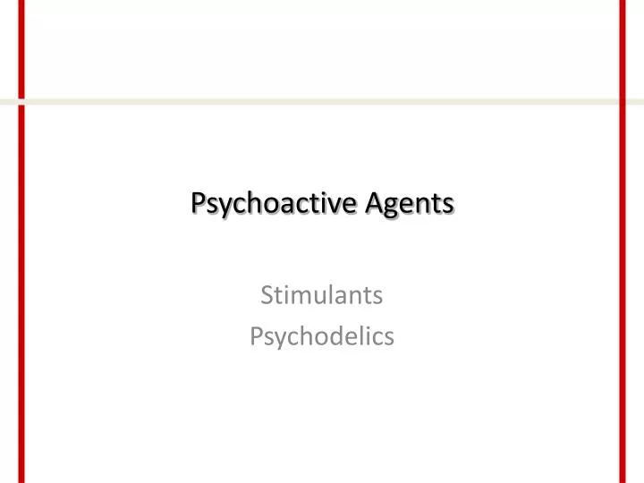 psychoactive agents