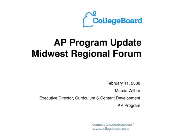 ap program update midwest regional forum