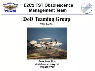 E2C2 FST Obsolescence Management Team