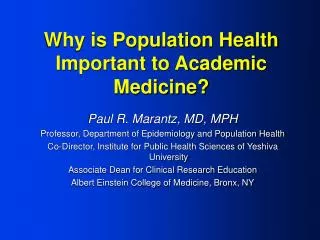 Why is Population Health Important to Academic Medicine?