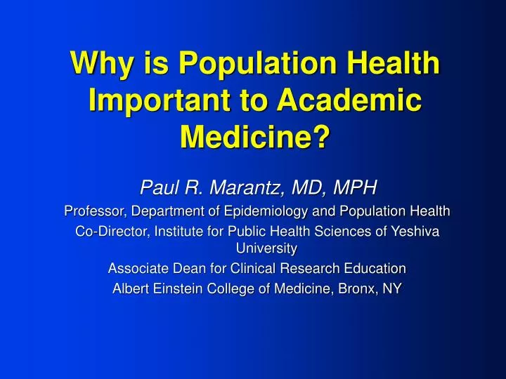 why is population health important to academic medicine