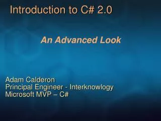 Introduction to C# 2.0