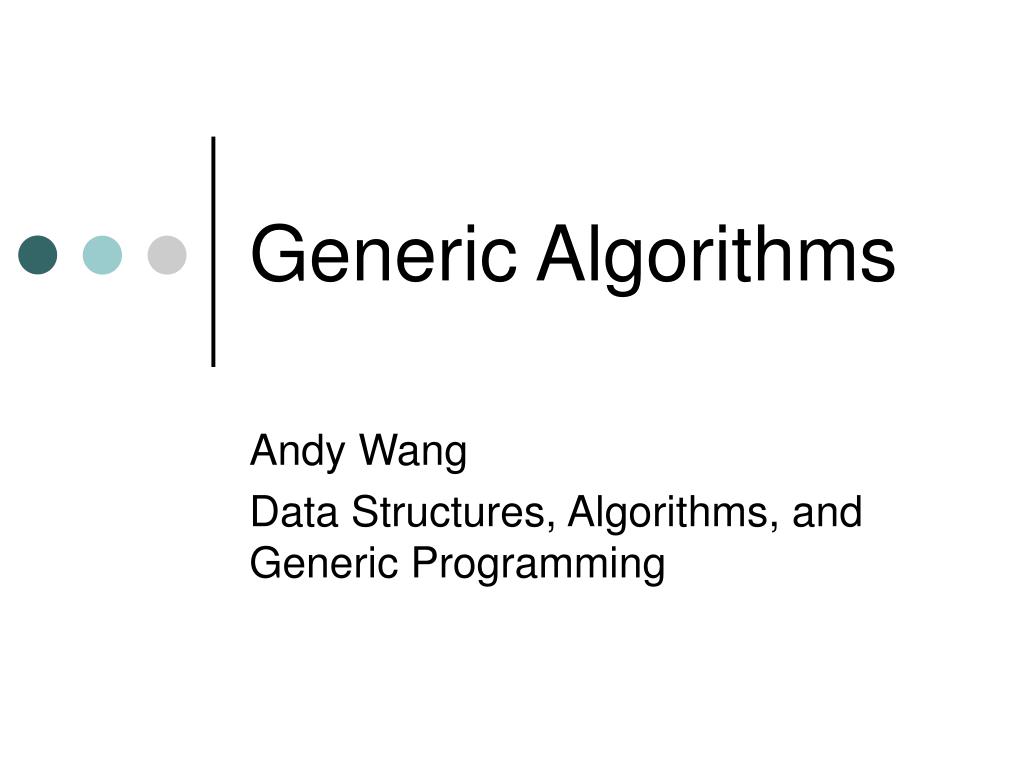 PPT - Generic Algorithms PowerPoint Presentation, free download - ID:150864