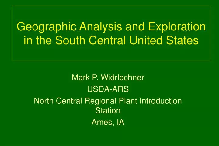 geographic analysis and exploration in the south central united states