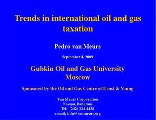 Trends in international oil and gas taxation