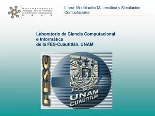 Laboratorio de Ciencia Computacional e Informática de la FES-Cuautitlán. UNAM