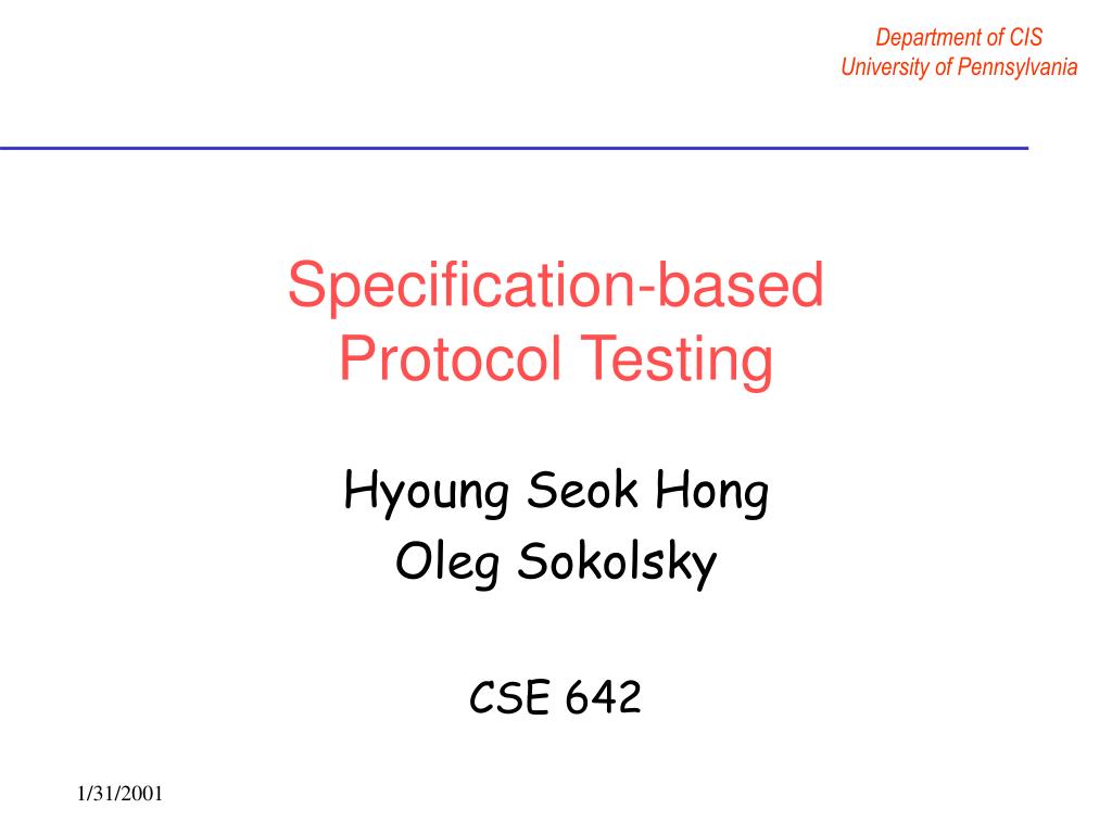 PPT - Specification-based Protocol Testing PowerPoint Presentation ...