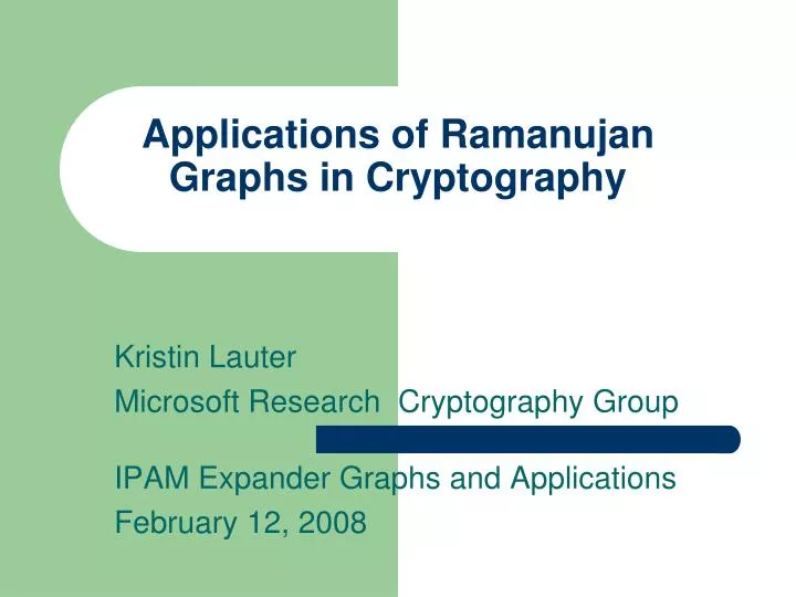 applications of ramanujan graphs in cryptography