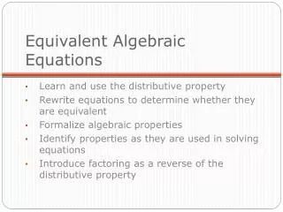 Equivalent Algebraic Equations