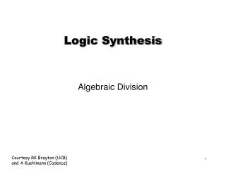 Logic Synthesis