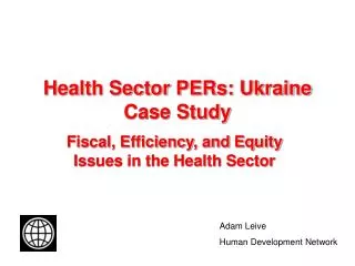 Health Sector PERs: Ukraine Case Study