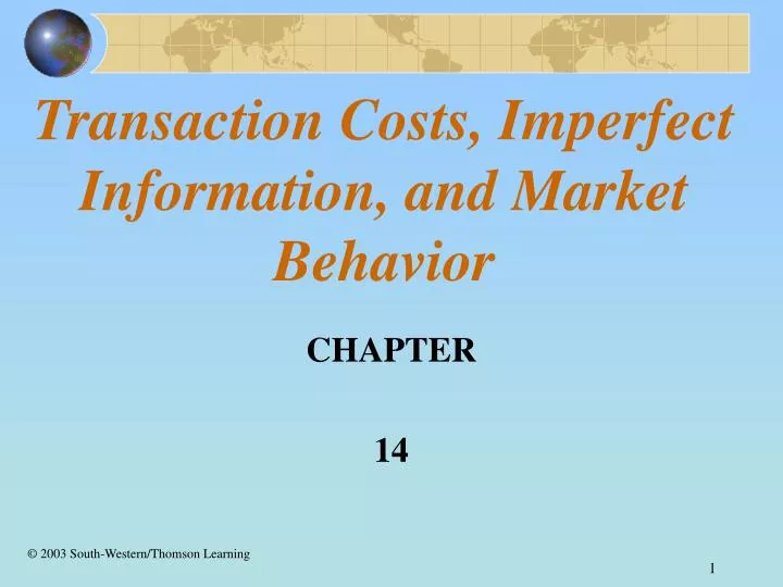 transaction costs imperfect information and market behavior