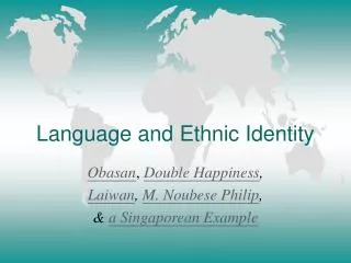 Language and Ethnic Identity
