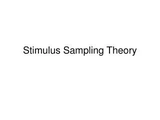 Stimulus Sampling Theory