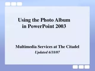 Using the Photo Album in PowerPoint 2003