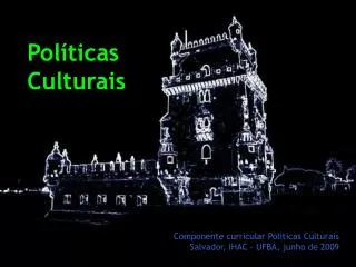 Políticas Culturais