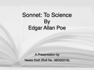 Sonnet: To Science By Edgar Allan Poe