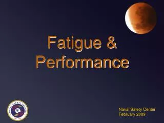 Fatigue &amp; Performance