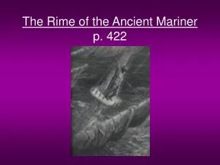 The Rime of the Ancient Mariner p. 422
