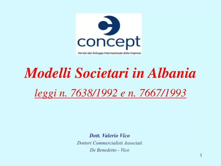 modelli societari in albania leggi n 7638 1992 e n 7667 1993