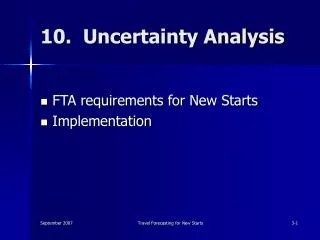 10. Uncertainty Analysis