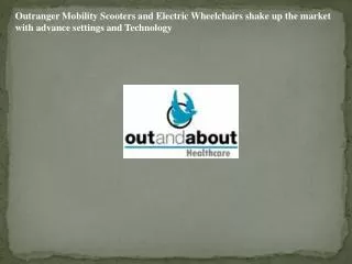 Outranger Mobility Scooters and Electric Wheelchairs shake