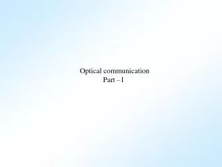 Optical communication Part –1
