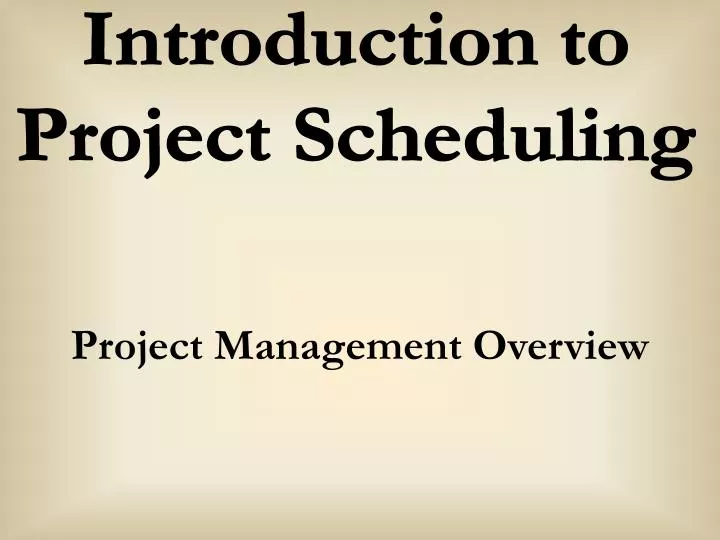 project management overview