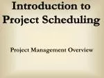 Project Management Overview - slide 1