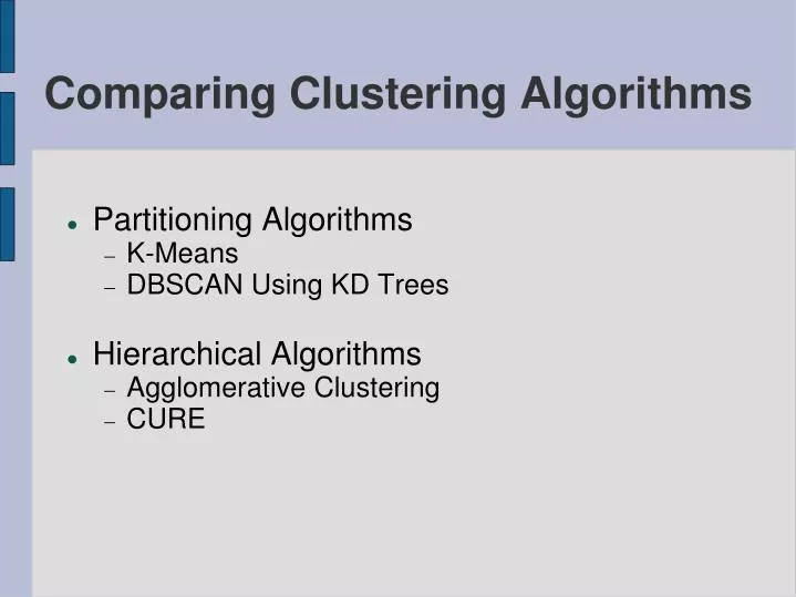 comparing clustering algorithms