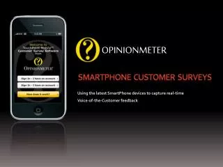 SmartPhone Customer Surveys
