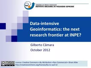 Data-intensive Geoinformatics: the next research frontier at INPE?