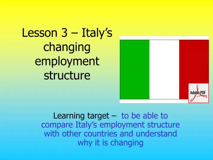 lesson 3 italy s changing employment structure