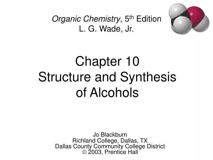 chapter 10 structure and synthesis of alcohols