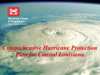 Comprehensive Hurricane Protection Plan for Coastal Louisiana
