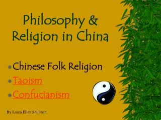 Philosophy &amp; Religion in China