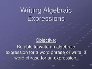 Writing Algebraic Expressions