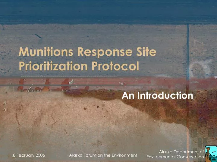 munitions response site prioritization protocol