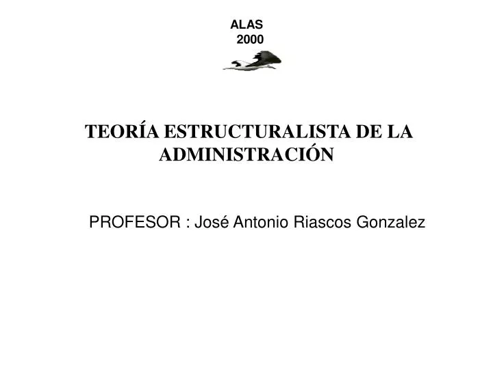 teor a estructuralista de la administraci n