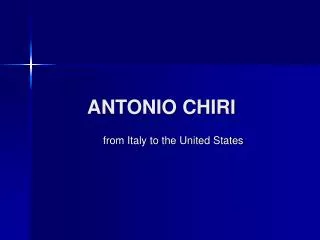 ANTONIO CHIRI