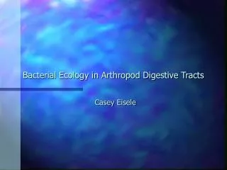 Bacterial Ecology in Arthropod Digestive Tracts