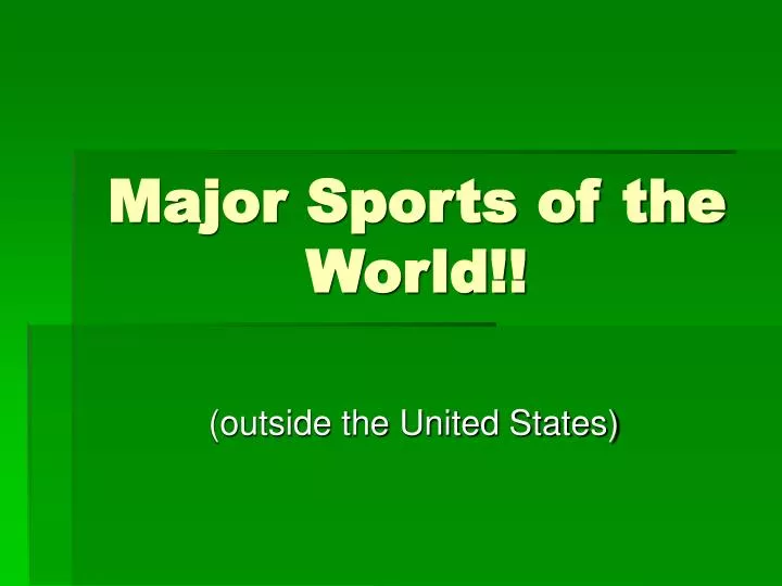 major sports of the world