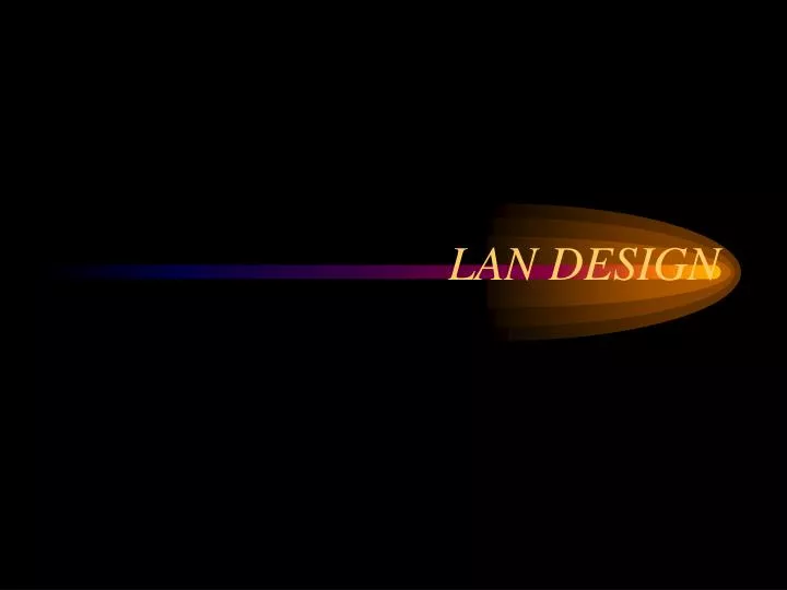 lan design