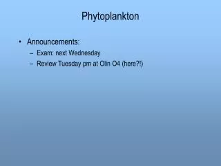Phytoplankton