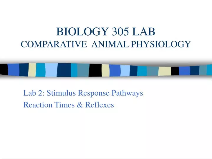 biology 305 lab comparative animal physiology